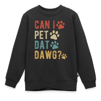 Kann ich Dat Dawg streicheln? - Kinder Premium Organic Sweatshirt - Schwarz - Vorne - AI Model Kid Female (0cm)