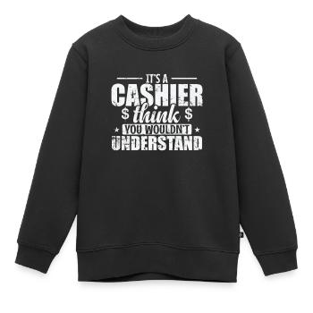 It's a Cashier Thing you wouldn't understand - Kids Premium Organic Sweatshirt - black - Front - AI Model Kid Female (0cm)