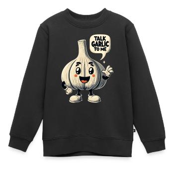 Knoblauch-Liebhaber Knoblauch-Wortspiel Sprich Knoblauch mit mir - Kinder Premium Organic Sweatshirt - Schwarz - Vorne - AI Model Kid Female (0cm)