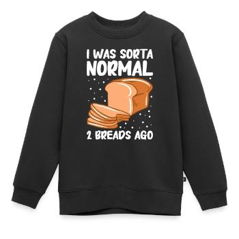 Cuisson du pain Boulangerie Boulangerie Fabrication du pain - Sweat Premium enfant bio - noir - Devant - AI Model Kid Female (0cm)