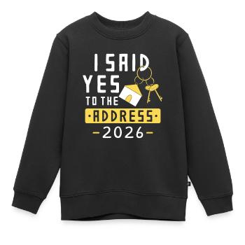 J’ai dit oui à l’adresse 2026 - Sweat Premium enfant bio - noir - Devant - AI Model Kid Female (0cm)