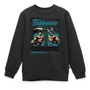 Tiefbauer Beruf mit lustigen Spruch - Kinder Premium Organic Sweatshirt - Schwarz - Vorne - AI Model Kid Female (0cm)