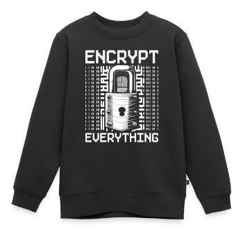 Ethical Hacker Ethischer Hacker Encrypt Everything - Kinder Premium Organic Sweatshirt - Schwarz - Vorne - AI Model Kid Female (0cm)