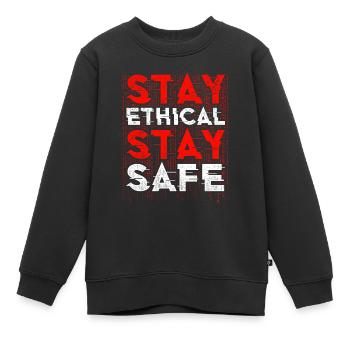 Ethical Hacker Stay Ethical Stay Safe - Kids Premium Organic Sweatshirt - black - Front - AI Model Kid Female (0cm)