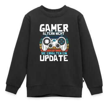 GAMER altern nicht sie erhalten ein UPDATE - Kinder Premium Organic Sweatshirt - Schwarz - Vorne - AI Model Kid Female (0cm)
