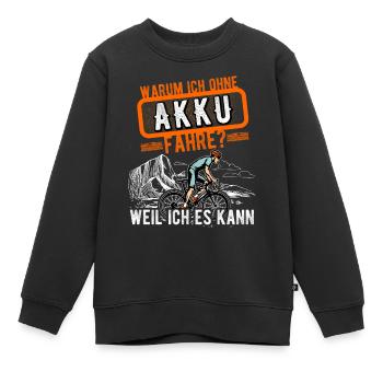 lustiger radfahrer spruch radsportler alter mann - Kinder Premium Organic Sweatshirt - Schwarz - Vorne - AI Model Kid Female (0cm)