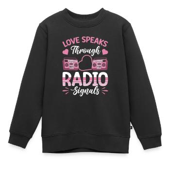Radio Moderator Valentinstag Love Radio Signals - Kinder Premium Organic Sweatshirt - Schwarz - Vorne - AI Model Kid Female (0cm)
