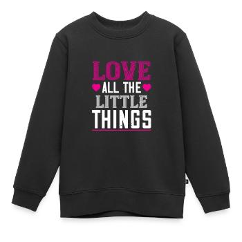 Ich liebe all die kleinen Dinge - Kinder Premium Organic Sweatshirt - Schwarz - Vorne - AI Model Kid Female (0cm)