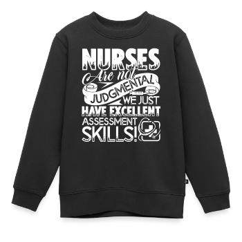Nurse Nurses Excellent Skills - Kids Premium Organic Sweatshirt - black - Front - AI Model Kid Female (0cm)