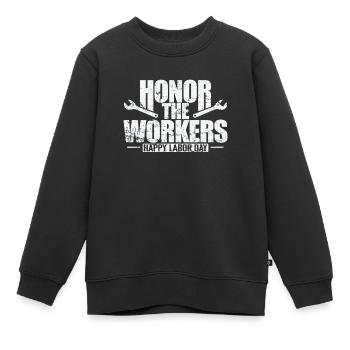 Honorez les travailleurs et travailleuses, bonne fête du Travail - Sweat Premium enfant bio - noir - Devant - AI Model Kid Female (0cm)