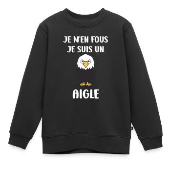 Citation humour Oiseau aigle - Sweat Premium enfant bio - noir - Devant - AI Model Kid Female (0cm)