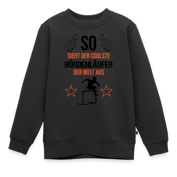 Weltbester Hürdenläufer Coolness Pur - Geschenk - Kinder Premium Organic Sweatshirt - Schwarz - Vorne - AI Model Kid Female (0cm)