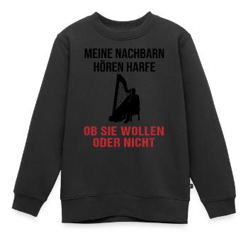 Les voisins du son de la harpe doivent écouter - Sweat Premium enfant bio - noir - Devant - AI Model Kid Female (0cm)