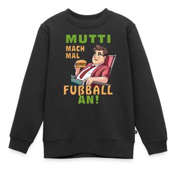 LIEGESTUHL MANN MUTTI MACH FUßBALL AN - Kinder Premium Organic Sweatshirt - Schwarz - Vorne - AI Model Kid Female (0cm)