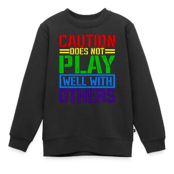 Caution Does Not Play Well With Others 66 - Kinder Premium Organic Sweatshirt - Schwarz - Vorne - AI Model Kid Female (0cm)