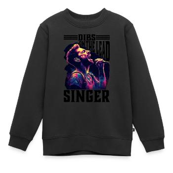 Dibs On The Lead Singer 5 - Kinder Premium Organic Sweatshirt - Schwarz - Vorne - AI Model Kid Female (0cm)
