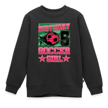 5th birthday Girl Soccer 5 Years Old Gifts - Kinder Premium Organic Sweatshirt - Schwarz - Vorne - AI Model Kid Female (0cm)