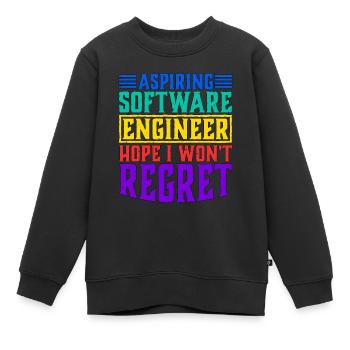 Aspiring Software Engineer, Hope I Won't Regret - Kinder Premium Organic Sweatshirt - Schwarz - Vorne - AI Model Kid Female (0cm)