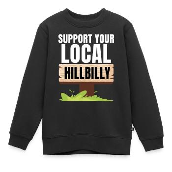 Unterstützen Sie Ihren lokalen Hillbilly - Kinder Premium Organic Sweatshirt - Schwarz - Vorne - AI Model Kid Female (0cm)