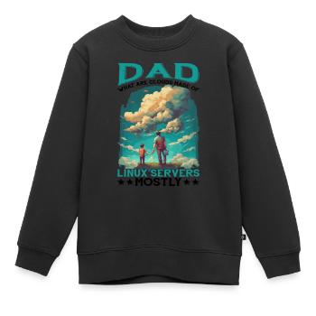 What Are Clouds Made Of, Linux Servers Mostly 11 - Kids Premium Organic Sweatshirt - black - Front - AI Model Kid Female (0cm)