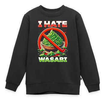 I hate wasabi - Kids Premium Organic Sweatshirt - black - Front - AI Model Kid Female (0cm)