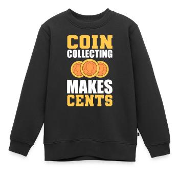Coin Collecting Makes Cents Münzsammler - Kinder Premium Organic Sweatshirt - Schwarz - Vorne - AI Model Kid Female (0cm)