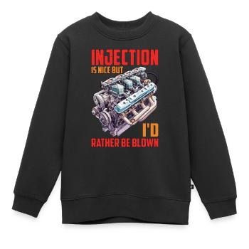 Injection Is Nice But I'd Rather Be Blown 16 - Kids Premium Organic Sweatshirt - black - Front - AI Model Kid Female (0cm)