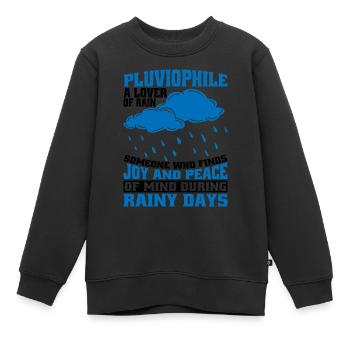 Pluviophile, A Lover Of Rain 5 - Kinder Premium Organic Sweatshirt - Schwarz - Vorne - AI Model Kid Female (0cm)