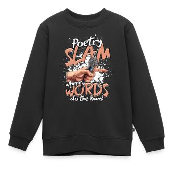 Poetry Slam où les mots font le bam ! - Sweat Premium enfant bio - noir - Devant - AI Model Kid Female (0cm)