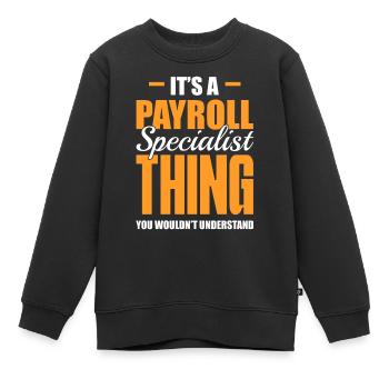 Lustige Lohn- und Gehaltsabrechnung Buchhalter - Kinder Premium Organic Sweatshirt - Schwarz - Vorne - AI Model Kid Female (0cm)