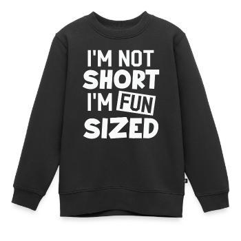 Je ne suis pas petit, je suis un T-shirt de taille amusante Dictons amusants - Sweat Premium enfant bio - noir - Devant - AI Model Kid Female (0cm)