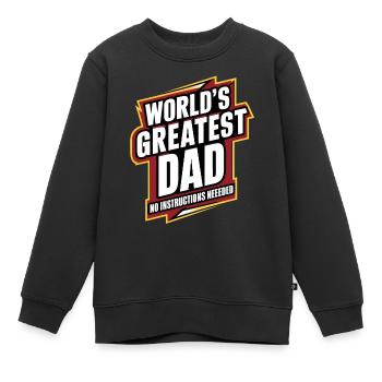 World's Greatest Dad - Keine Anleitung Nötig - Kinder Premium Organic Sweatshirt - Schwarz - Vorne - AI Model Kid Female (0cm)