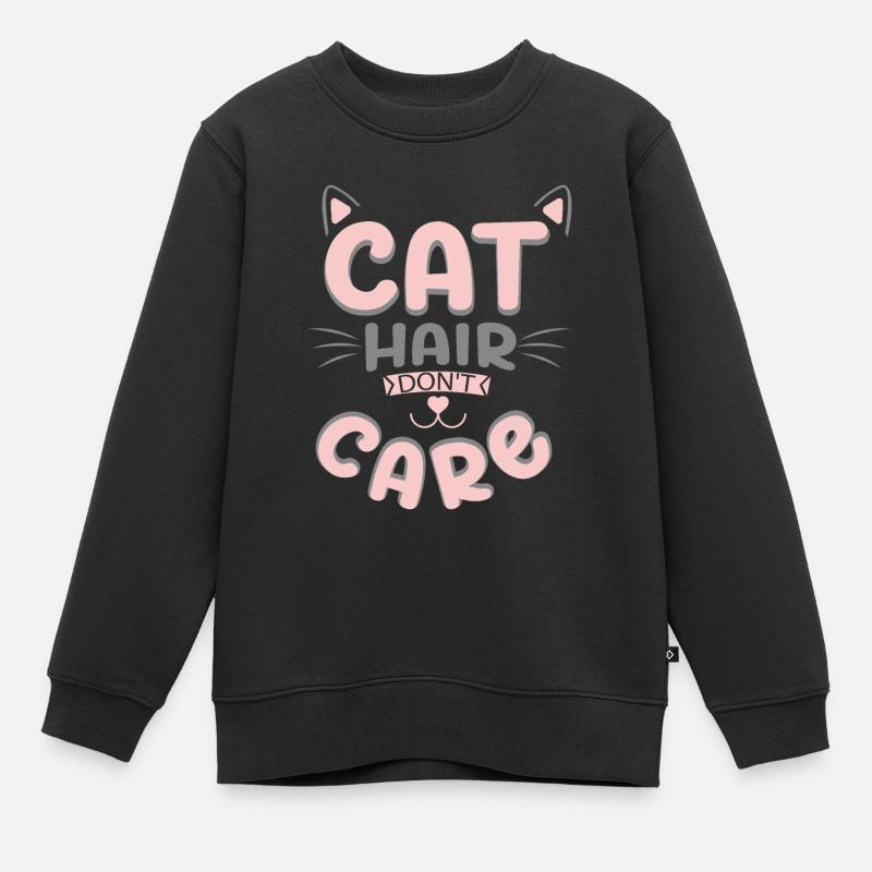 Poils de chat Ne s’en soucient pas - Chat - Cadeau - Sweat Premium enfant bio - noir