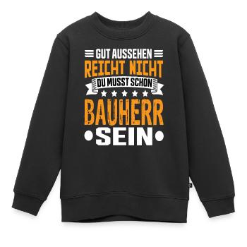 Constructeur Constructeur Constructeur de maison Maison Cérémonie d’achèvement - Sweat Premium enfant bio - noir - Devant - AI Model Kid Female (0cm)