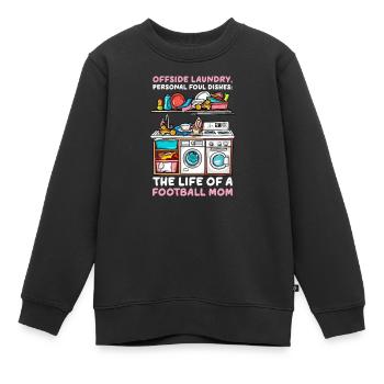 Fußball Mama Abseits Wäsche, Persönliches Foul Geschirr - Kinder Premium Organic Sweatshirt - Schwarz - Vorne - AI Model Kid Female (0cm)