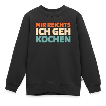 cuisiner cuisiner j’en ai assez je vais cuisiner - Sweat Premium enfant bio - noir - Devant - AI Model Kid Female (0cm)