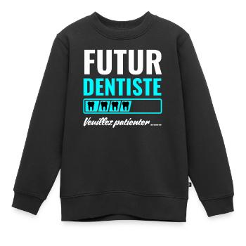 Futur dentiste - Sweat Premium enfant bio - noir - Devant - AI Model Kid Female (0cm)