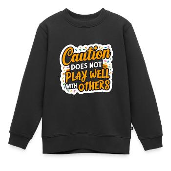 La prudence ne joue pas bien avec les autres 96 - Sweat Premium enfant bio - noir - Devant - AI Model Kid Female (0cm)