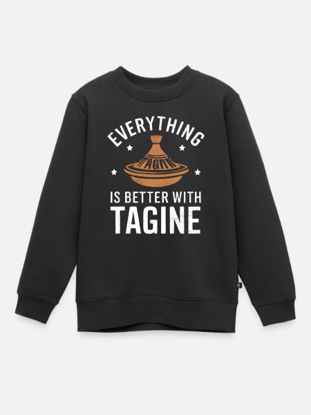 Alles Ist Besser Mit Tagine - Kinder Premium Organic Sweatshirt - Schwarz
