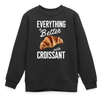 Alles Ist Besser Mit Croissant - Kinder Premium Organic Sweatshirt - Schwarz - Vorne - AI Model Kid Female (0cm)