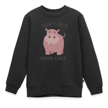 Sei kein Nilpferd-Kritiker Lustiges süßes Nilpferd - Kinder Premium Organic Sweatshirt - Schwarz - Vorne - AI Model Kid Female (0cm)