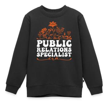 In My Public Relations Specialist Era - Kinder Premium Organic Sweatshirt - Schwarz - Vorne - AI Model Kid Female (0cm)