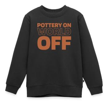 Poterie Töpfern sur World Off - Sweat Premium enfant bio - noir - Devant - AI Model Kid Female (0cm)