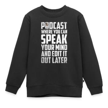 Animateur de podcast Podcasteur Podcasting Podcast Listener - Sweat Premium enfant bio - noir - Devant - AI Model Kid Female (0cm)