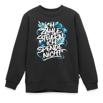Ich zahle Steuern! ich spende nicht - Kinder Premium Organic Sweatshirt - Schwarz - Vorne - AI Model Kid Female (0cm)
