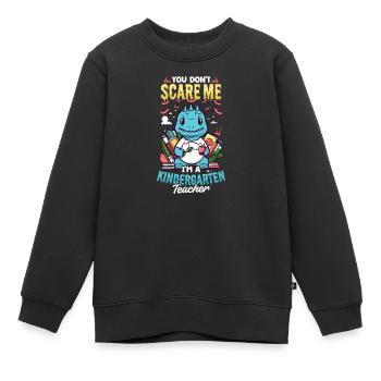 Kindergärtnerin, du erschreckst mich nicht - Kinder Premium Organic Sweatshirt - Schwarz - Vorne - AI Model Kid Female (0cm)