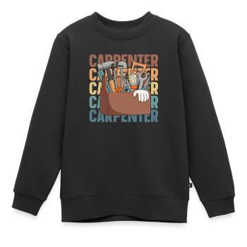 Carpenter, Carpenter, Carpenter - Kids Premium Organic Sweatshirt - black - Front - AI Model Kid Female (0cm)