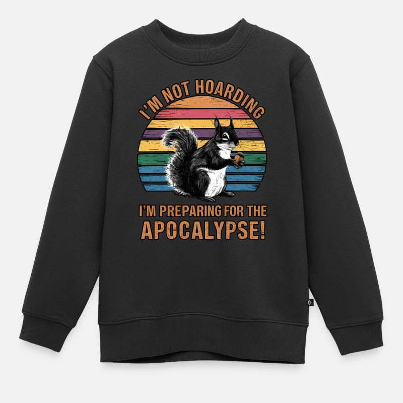 Lustiges Eichhörnchen Retro Horten Humor Überleben - Kinder Premium Organic Sweatshirt - Schwarz