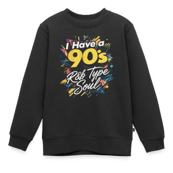 Ich Habe Eine 90s R&B Type Soul - Kinder Premium Organic Sweatshirt - Schwarz - Vorne - AI Model Kid Female (0cm)