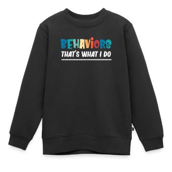 t-shirt pour se méfier des comportements que je fais, - Sweat Premium enfant bio - noir - Devant - AI Model Kid Female (0cm)
